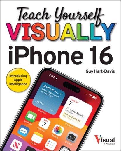 Teach Yourself VISUALLY iPhone 16, Guy Hart-Davis - Paperback - 9781394298808