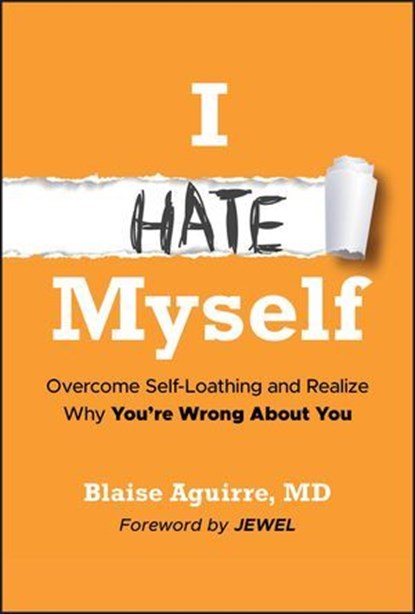 I Hate Myself, Blaise Aguirre - Ebook - 9781394299959
