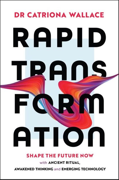 Rapid Transformation, Catriona Wallace - Paperback - 9781394300198