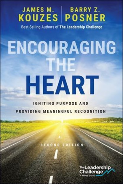 Encouraging the Heart, James M. Kouzes ; Barry Z. Posner - Ebook - 9781394303915