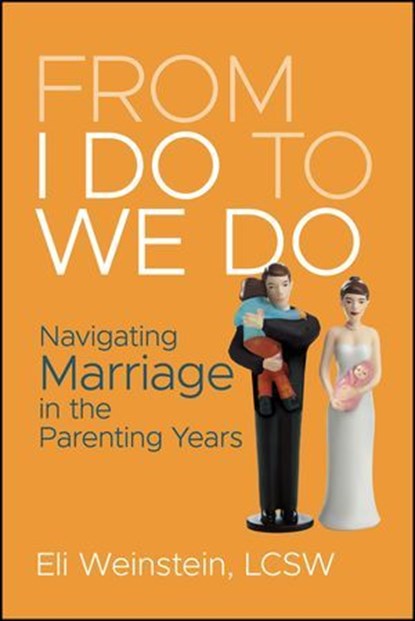 From I Do to We Do, Eli Weinstein - Ebook - 9781394318704