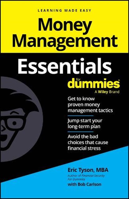 Money Management Essentials For Dummies, Eric Tyson - Paperback - 9781394326068