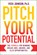 Pitch Your Potential, Vicki Johnson - Gebonden - 9781394328260