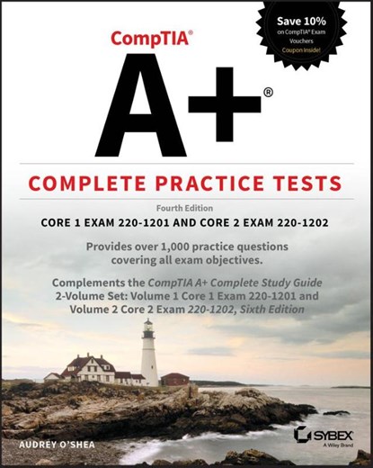 CompTIA A+ Complete Practice Tests, Audrey O'Shea - Paperback - 9781394330331