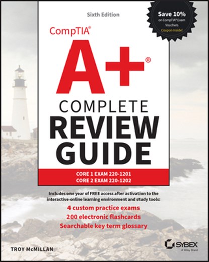 Comptia A+ Complete Review Guide: Core 1 Exam 220-1201 and Core 2 Exam 220-1202, Troy McMillan - Paperback - 9781394330782