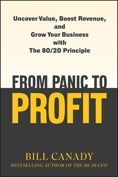From Panic to Profit, Bill Canady - Ebook - 9781394331598