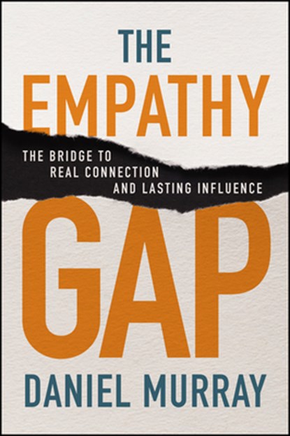 The Empathy Gap, Daniel Murray - Paperback - 9781394332793