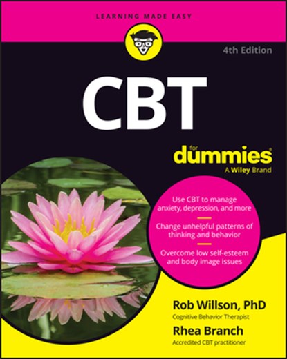 CBT For Dummies, Rob (The Priory Clinic) Willson ; Rhena (The Priory Clinic) Branch - Paperback - 9781394333264
