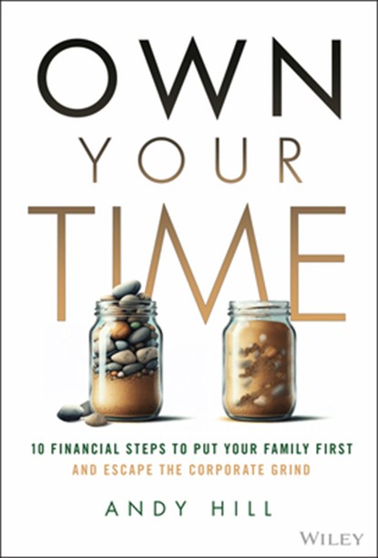 Own Your Time, Andy Hill - Gebonden - 9781394342778