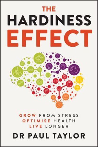 The Hardiness Effect, Paul Taylor - Ebook - 9781394346141