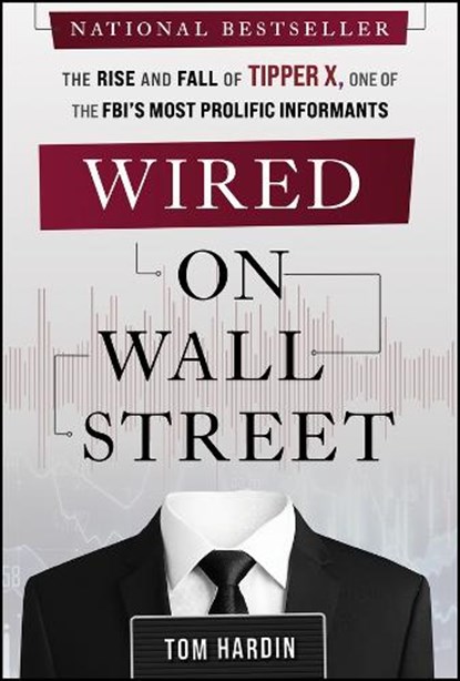 Wired on Wall Street, Tom Hardin - Gebonden - 9781394348879