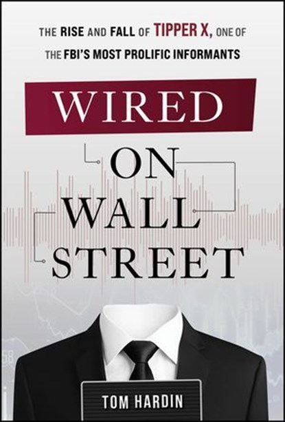 Wired on Wall Street, Tom Hardin - Ebook - 9781394348886