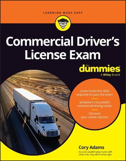 Commercial Driver's License Exam For Dummies, Cory Adams - Paperback - 9781394351589