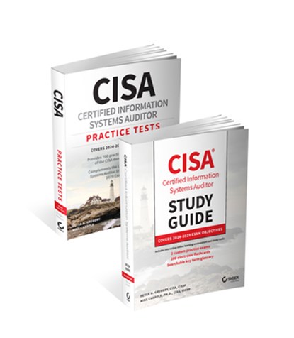 CISA Certified Information Systems Auditor Study Guide and Practice Tests Bundle: Covers 2024 Exam Objectives, Peter H. (AT&T Wireless Services Gregory ; Mike (University of Notre Dame) Chapple - Paperback - 9781394354368