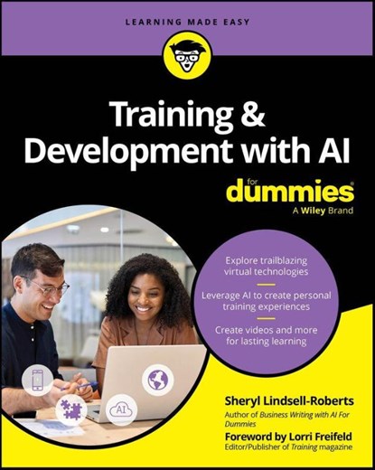 Training & Development with AI For Dummies, Sheryl Lindsell-Roberts - Paperback - 9781394357659