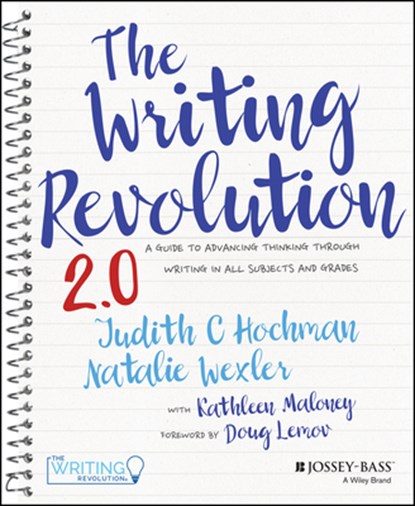 The Writing Revolution 2.0, Judith C. Hochman ; Natalie Wexler - Gebonden - 9781394359905