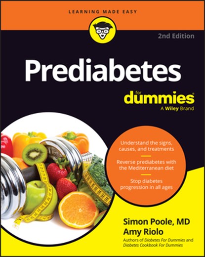 Prediabetes for Dummies, Simon Poole - Paperback - 9781394361168