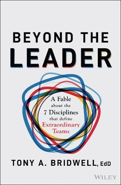 Beyond the Leader, Tony (Southern Methodist University Bridwell - Gebonden - 9781394364558