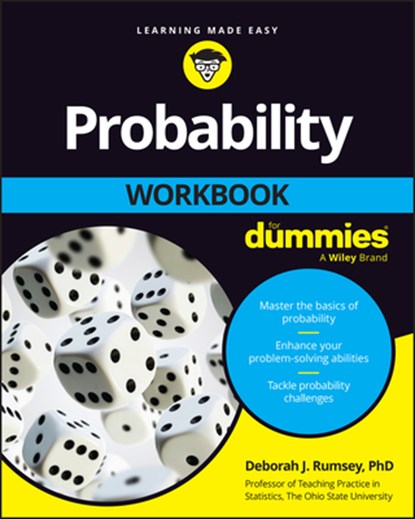 Probability Workbook For Dummies, Deborah J. (Ohio State University) Rumsey - Paperback - 9781394368167