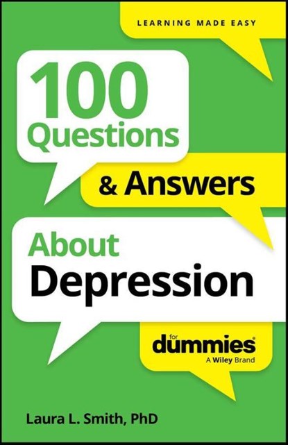 100 Questions & Answers About Depression For Dummies, Laura L. (Presbyterian Medical Group) Smith - Paperback - 9781394368730