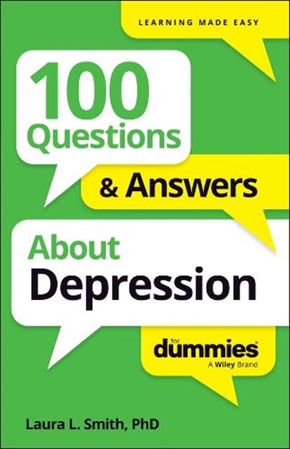 100 Questions & Answers About Depression For Dummies, Laura L. (Presbyterian Medical Group) Smith - Paperback - 9781394368730