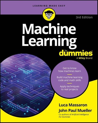 Machine Learning For Dummies, Luca Massaron ; John Paul Mueller - Paperback - 9781394373222