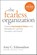 The Fearless Organization, Amy C. Edmondson - Paperback - 9781394373352