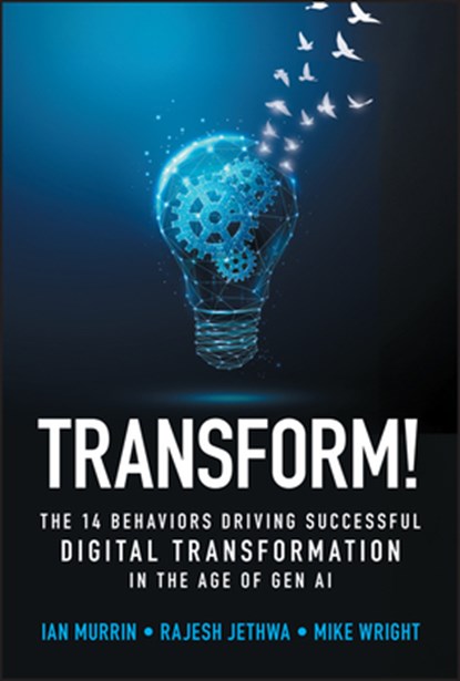 Transform!, Ian Murrin ; Rajesh Jethwa ; Mike Wright - Gebonden - 9781394374014