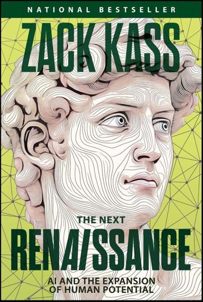 The Next Renaissance, Zack Kass - Gebonden - 9781394381081