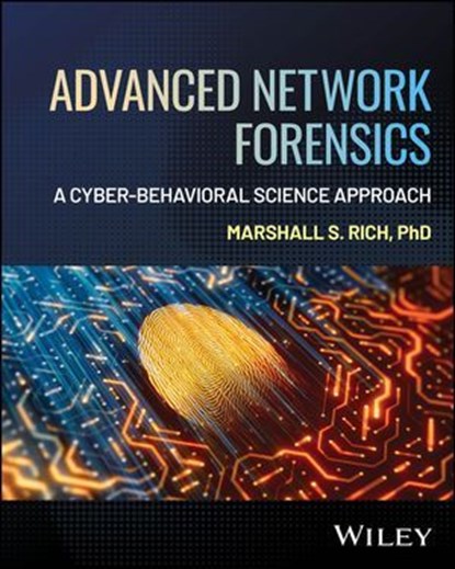 Advanced Network Forensics, Marshall S. Rich - Ebook - 9781394381517