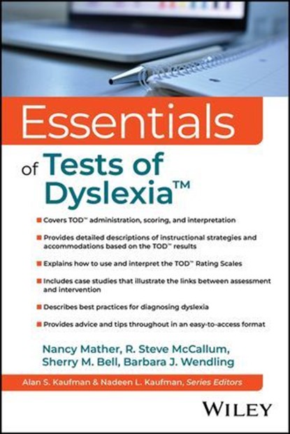 Essentials of Tests of Dyslexia�, Nancy Mather ; R. Steve McCallum ; Sherry M. Bell ; Barbara J. Wendling - Ebook - 9781394382705