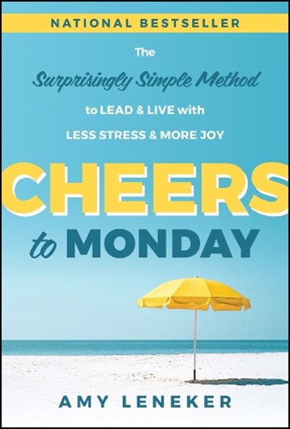 Cheers to Monday, Amy Leneker - Gebonden - 9781394388806