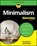 Minimalism For Dummies, The Experts at Dummies - Paperback - 9781394391325