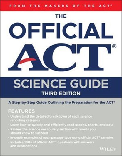 The Official ACT Science Guide, ACT - Ebook - 9781394407330