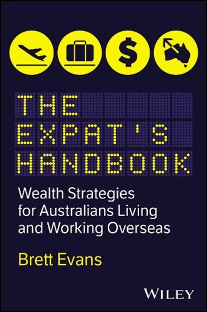 The Expat's Handbook, Brett Evans - Paperback - 9781394414543