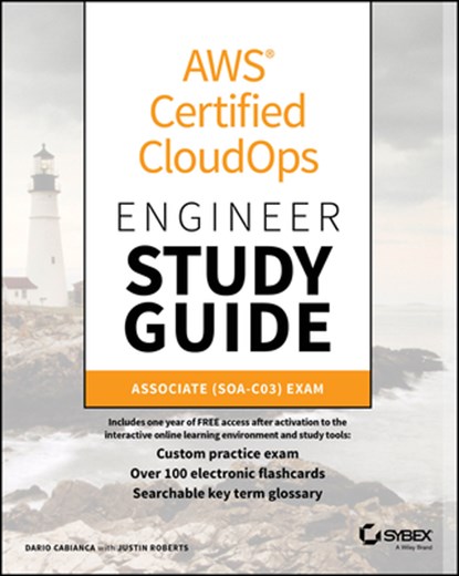 AWS Certified CloudOps Engineer Study Guide, Dario (Trace3) Cabianca ; Justin Roberts - Paperback - 9781394419135