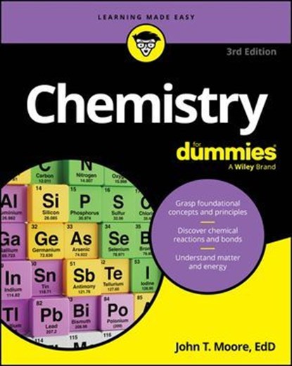 Chemistry For Dummies, John T. Moore - Ebook - 9781394421688