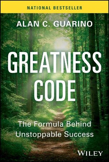Greatness Code: The Formula Behind Unstoppable Success, Alan C. Guarino - Gebonden - 9781394430611