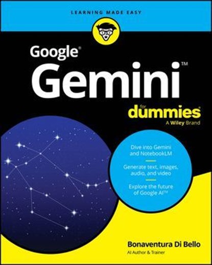 Google Gemini For Dummies, Bonaventura Di Bello - Ebook - 9781394433025