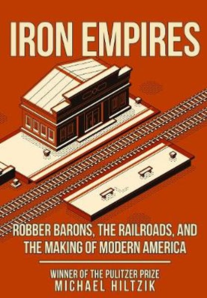 Iron Empires, Michael Hiltzik - Gebonden - 9781398100268