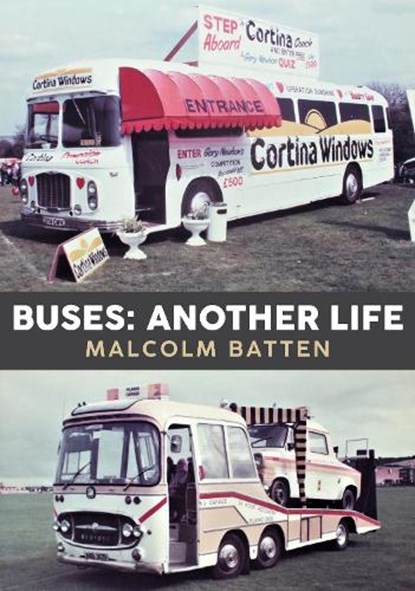 Buses: Another Life, Malcolm Batten - Paperback - 9781398107366