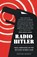 Radio Hitler, Nathan Morley - Paperback - 9781398115460
