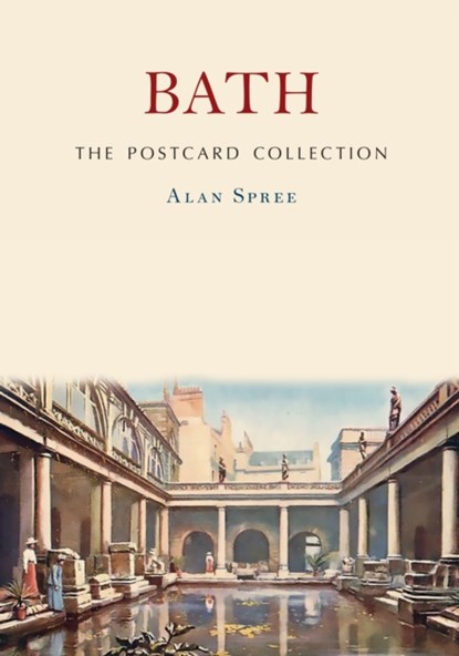 Bath: The Postcard Collection, Alan Spree - Paperback - 9781398116061