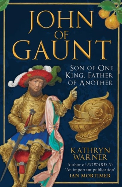 John of Gaunt, Kathryn Warner - Paperback - 9781398117259