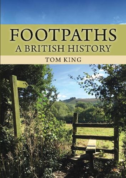 Footpaths, Tom King - Paperback - 9781398117440