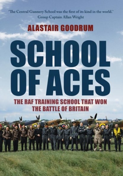 School of Aces, Alastair Goodrum - Paperback - 9781398119505