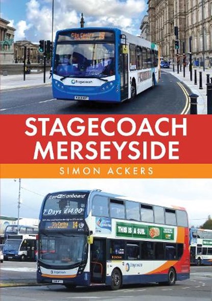 Stagecoach Merseyside, Simon Ackers - Paperback - 9781398122703