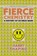 Fierce Chemistry, Harry Shapiro - Paperback - 9781398125414