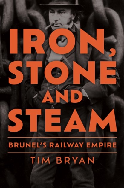 Iron, Stone and Steam, Tim Bryan - Paperback - 9781398125469