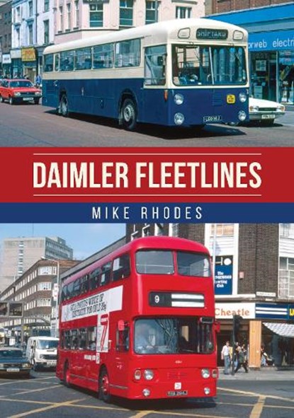 Daimler Fleetlines, Mike Rhodes - Paperback - 9781398126671